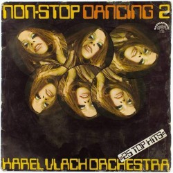 Пластинка Karel Vlach Orchestra Non-stop Dancing №2. 25 Top Hits